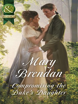 cover image of Compromising the Duke's Daughter